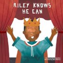 Riley Knows He Can