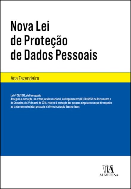 Nova Lei de Proteção de Dados Pessoais