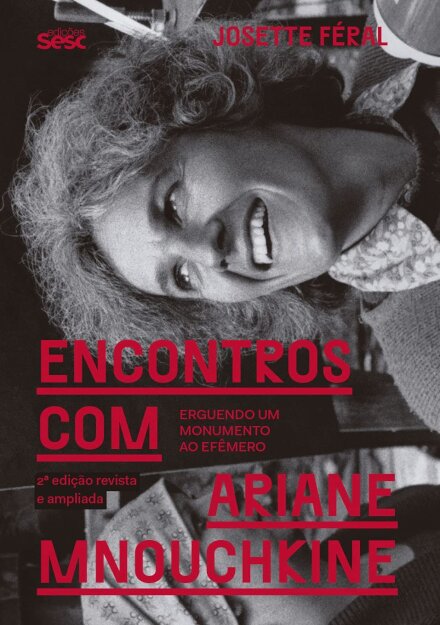 Encontros Com Ariane Mnouchkine