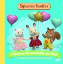 Sylvanian Families: A Surpresa de Aniversário da Freya: Livro de Histórias