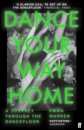Dance Your Way Home