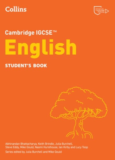 Cambridge IGCSE™ English Student’s Book