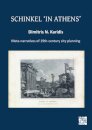 Schinkel ‘in Athens’: Meta-Narratives of 19th-Century City Planning