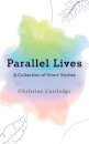 Parallel Lives