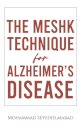 The Meshk Technique for Alzheimer's Disease