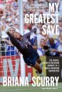 My Greatest Save