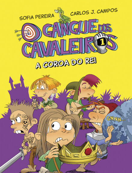 O Gangue dos Cavaleiros - A Coroa do Rei