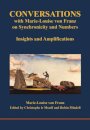 Conversations with Marie-Louise von Franz on Synchronicity and Numbers