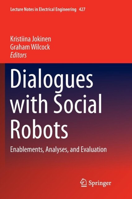 Dialogues with Social Robots