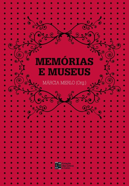 Memórias E Museus