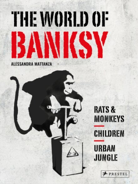 The World Of Banksy