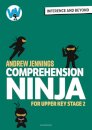 Comprehension Ninja: Inference and Beyond for Upper KS2