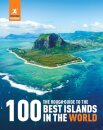 The Rough Guide to the 100 Best Islands in the World