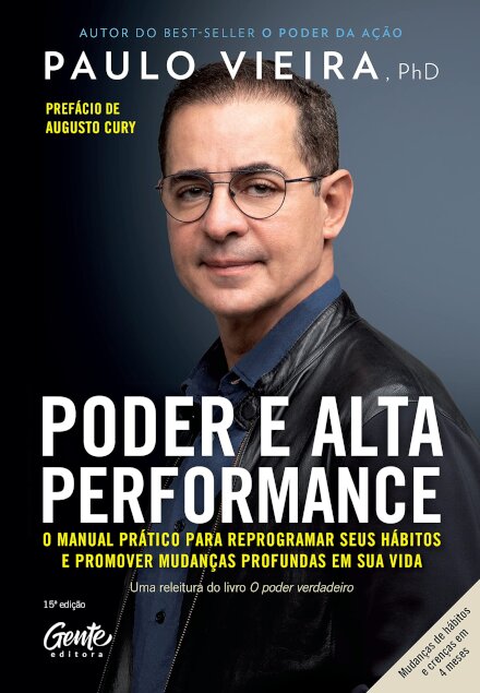 Poder E Alta Performance: Manual Prático Para Reprogramar