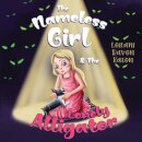The Nameless Girl & The Lonely Alligator