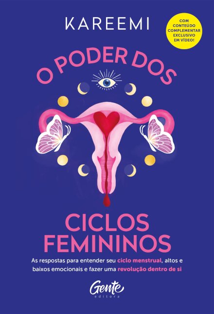 O Poder Dos Ciclos Femininos