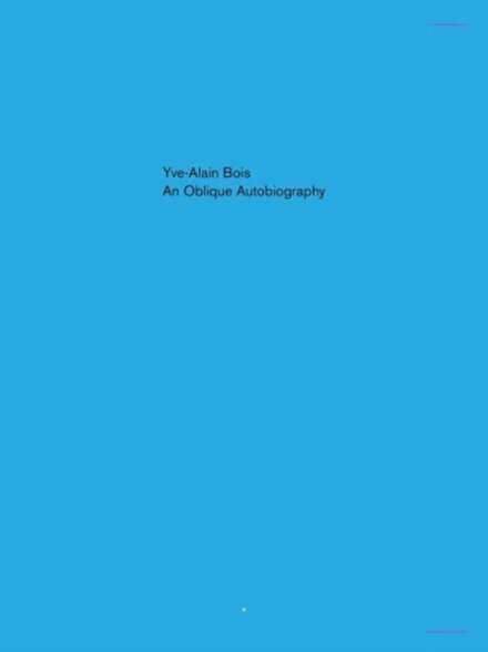 Oblique Autobiography, An