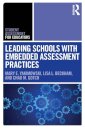 Leading Schools with Embedded Assessment Practices