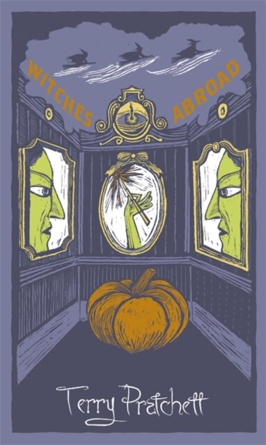 Witches Abroad: Discworld; The Witches Collection