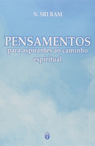 Pensamentos para aspirantes ao caminho espiritual