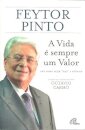 A Vida é Sempre Um Valor