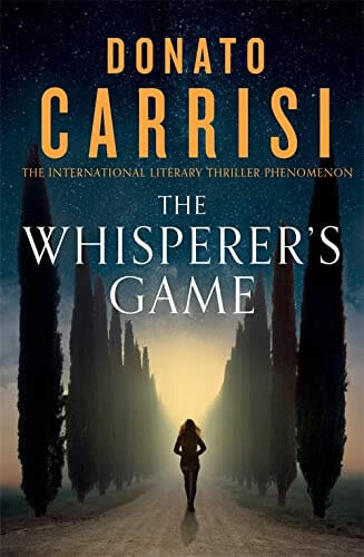 The Whisperer'S Game