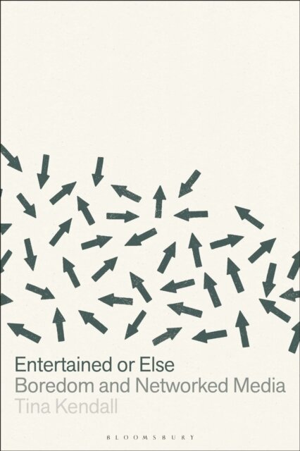 Entertained or Else