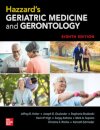 Hazzard's Geriatric Medicine and Gerontology, Eighth Edition