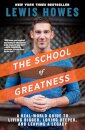 The School Of Greatness