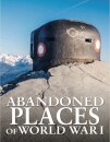 Abandoned Places of World War I