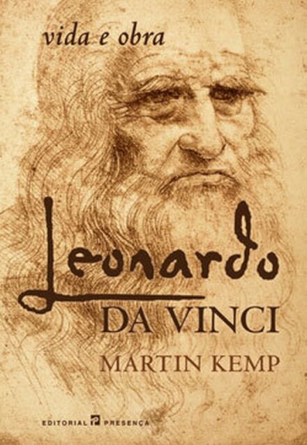 Leonardo Da Vinci - Vida E Obra