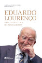 Eduardo Lourenço. Uma Geopolítica do Pensamento