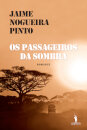 Os Passageiros da Sombra