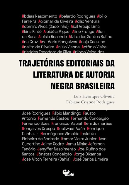 Trajetórias Editoriais Da Literatura De Autoria Negra Brasil