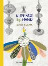 A Life Made By Hand