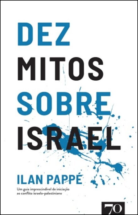Dez Mitos sobre Israel