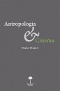 Antropologia E Cinema