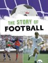The Story of Football