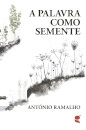 A Palavra Como Semente