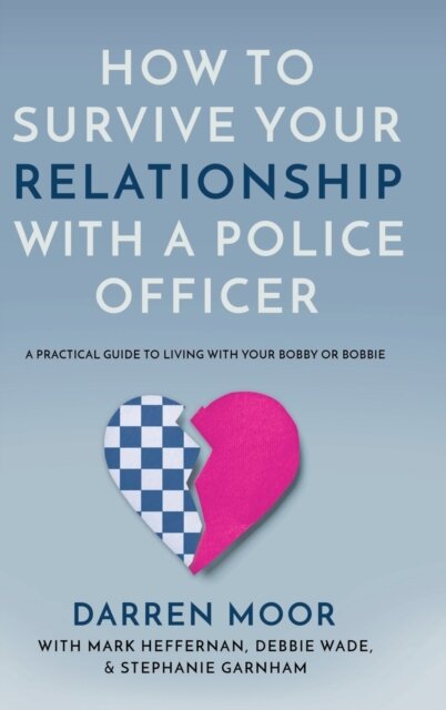 How To Survive Your Relationship With A Police Officer