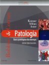 Robbins E Cotran Patologia Bases Patológicas Das Doença