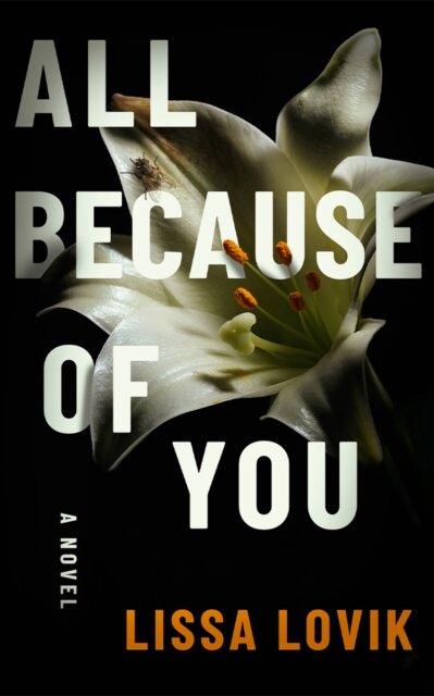 All Because of You