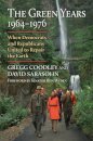 The Green Years, 1964-1976