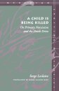 A Child Is Being Killed