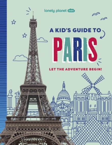 A Kid'S Guide To Paris 1