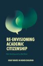 Re-envisioning Academic Citizenship