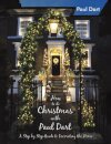 How to do Christmas with Paul Dart