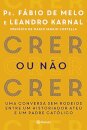 Crer Ou Não Crer