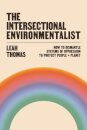The Intersectional Environmentalist