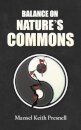 Balance on Nature's Commons